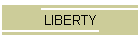 LIBERTY